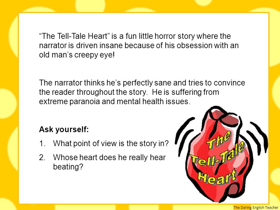 Reaction of the story tell tale heart